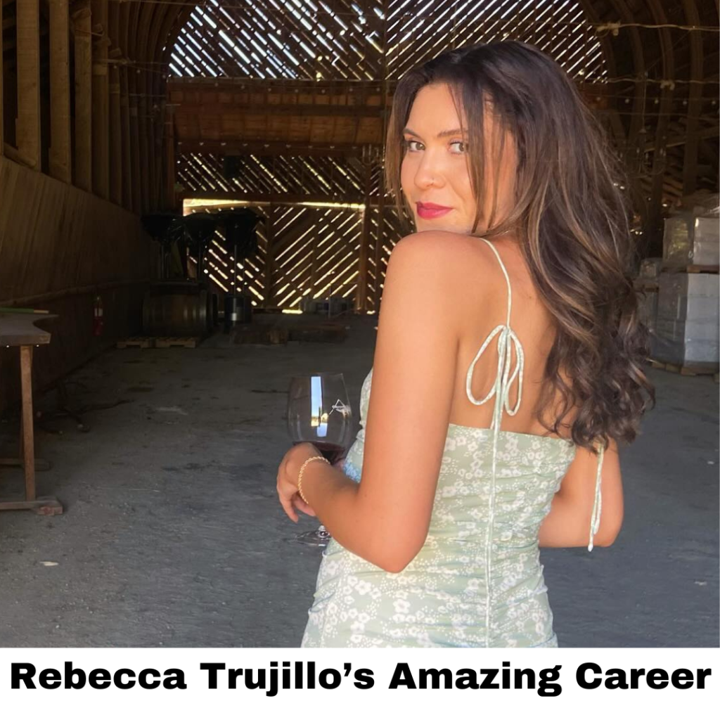 Who is Rebecca Trujillo? Age, Family, Height And More